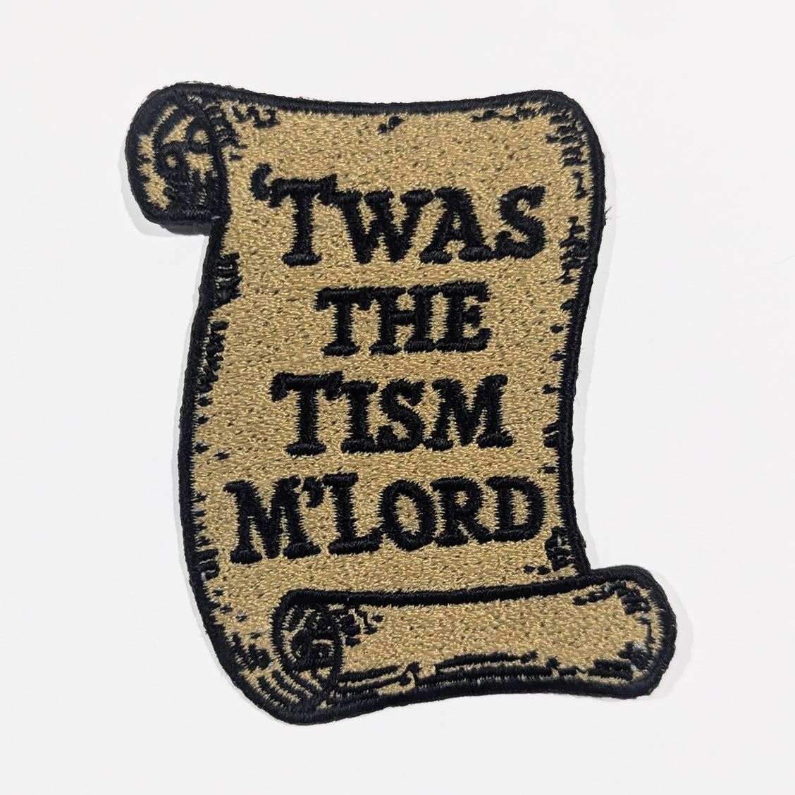 Twas the Tism M'Lord Patch - Shady Front