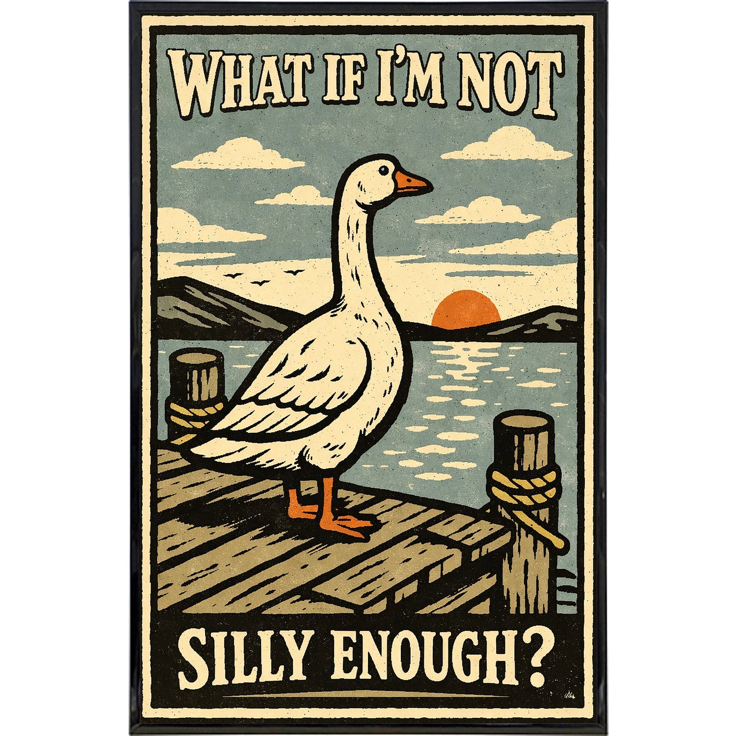 What If I'm Not Silly Enough Print - The Original Underground