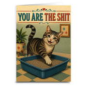 You Are the Sh-t Greeting Card - The Original Underground