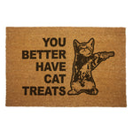 You Better Have Cat Treats Door Mat - The Original Underground / theoriginalunderground.com