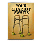 Your Chariot Awaits Birthday Greeting Card - Shady Front
