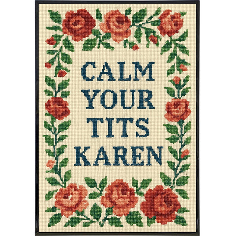 Calm Your T - ts Karen Poster Print - The Original Underground