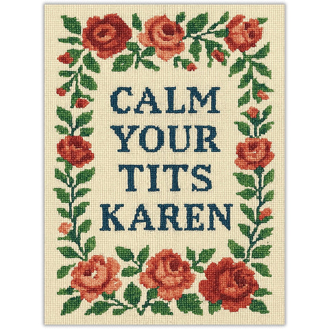 Calm Your T - ts Karen Sticker - The Original Underground