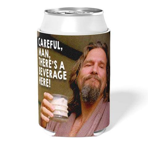 Careful Man There's a Beverage Here Can Cooler - The Original Underground