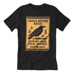 Crows Before Bros T-Shirt - The Original Underground