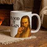 Flood It Again Mug - The Original Underground