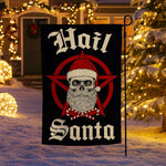 Hail Santa Garden Flag - The Original Underground