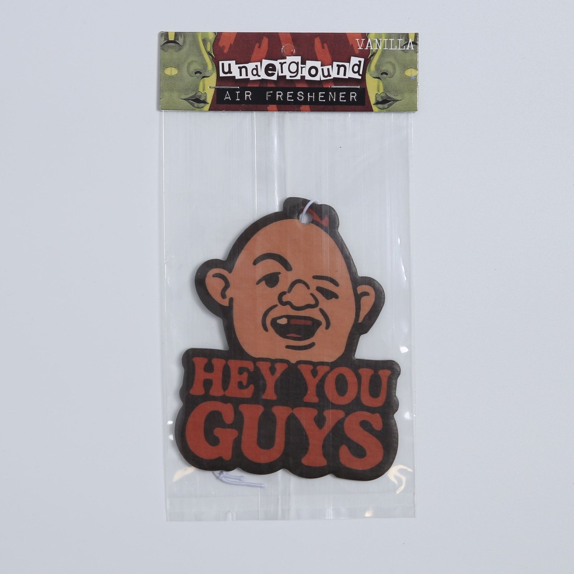 Hey You Guys Air Freshener - The Original Underground
