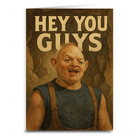 Hey You Guys Greeting Card - The Original Underground