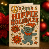 Hippie Holidaze Christmas Card - The Original Underground