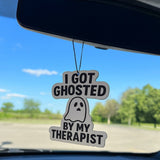 I Got Ghosted By My Therapist Air Freshener - The Original Underground / theoriginalunderground.com