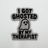 I Got Ghosted By My Therapist Patch - The Original Underground