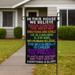 In This House We Believe Garden Flag - The Original Underground
