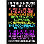 In This House We Believe Poster Print - The Original Underground