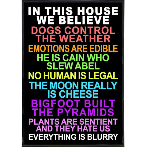 In This House We Believe Poster Print - The Original Underground
