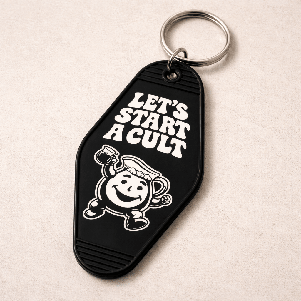 Let's Start a Cult Room Keychain - The Original Underground