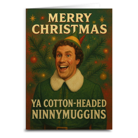 Merry Christmas Ya Cotton - Headed Ninnymuggins Greeting Card - The Original Underground
