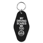 My Driving Scares Me Too Keychain - The Original Underground