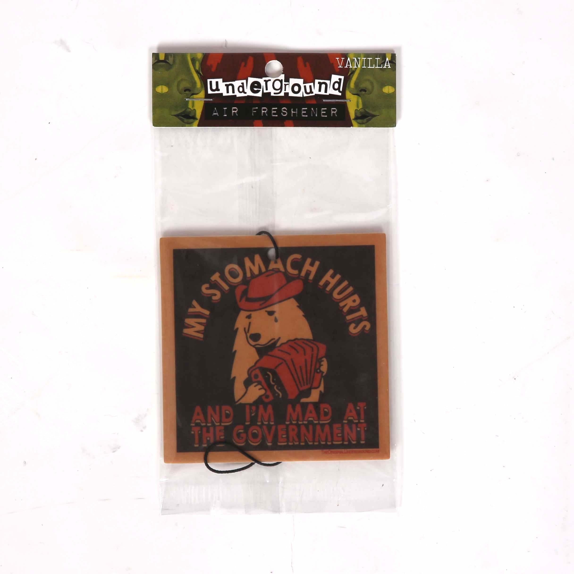 My Stomach Hurts and I'm Mad at the Government Air Freshener - The Original Underground