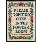 Please Don't Do Coke Needlepoint Poster Print - The Original Underground