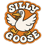Silly Goose Sticker - The Original Underground
