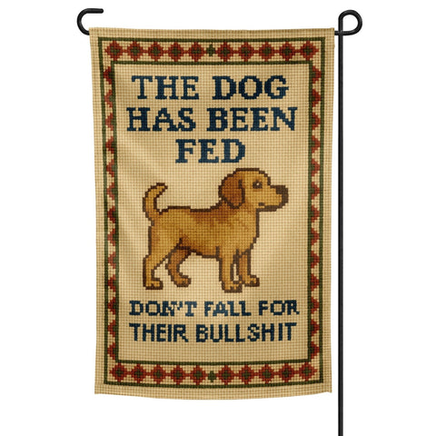 The Dog Has Been Fed Garden Flag - The Original Underground
