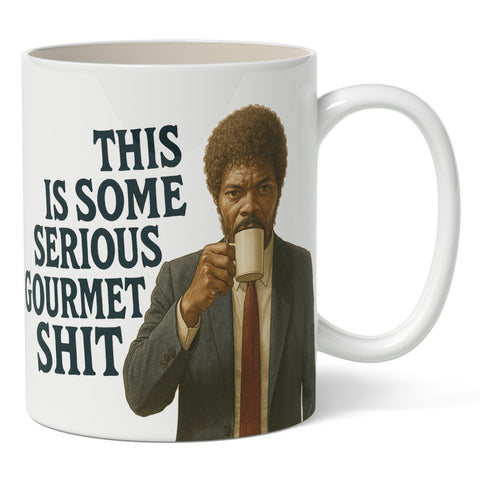 This is Some Serious Gourmet Sh - t Mug - The Original Underground