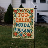 Too - Daloo Muda F - kaaa Garden Flag - The Original Underground