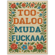 Too-daloo Muda F--kaaa Sticker - The Original Underground
