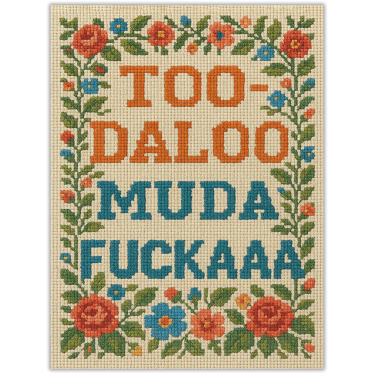Too-daloo Muda F--kaaa Sticker - The Original Underground