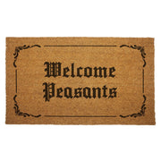 Welcome Peasants Door Mat - The Original Underground