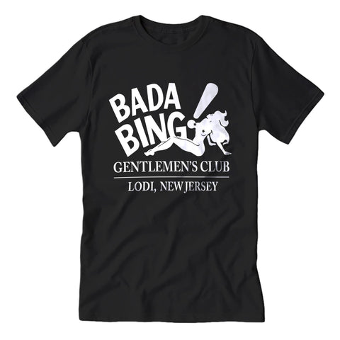 Bada Bing Gentlemen's Club Guys Shirt - The Original Underground