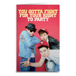 Beastie Boys "Fight For Your Right" Card - The Original Underground