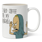 Beavis "I Need Coffee" Mug - The Original Underground
