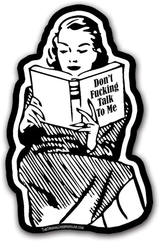 Don't F--king Talk to Me Car Magnet - The Original Underground