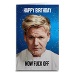 Gordon Ramsay Happy Birthday Card - The Original Underground