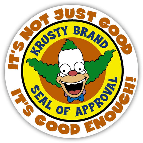 Krusty Seal of Approval Sticker - The Original Underground