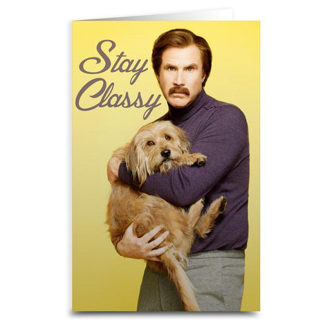 Ron Burgundy "Stay Classy" Card - The Original Underground