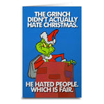 The Grinch Didn't Hate Christmas Card - The Original Underground