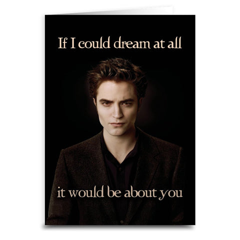 Twilight "If I Could Dream" Card - The Original Underground