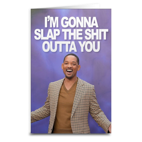 Will Smith "Gonna Slap You" Card - The Original Underground